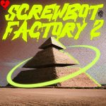 دانلود آهنگ screwbot factory از SECRXT DJ HOLLANDEZ